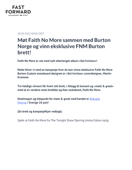 Møt Faith No More Sammen Med Burton Norge Og Vinn Eksklusive FNM Burton Brett!