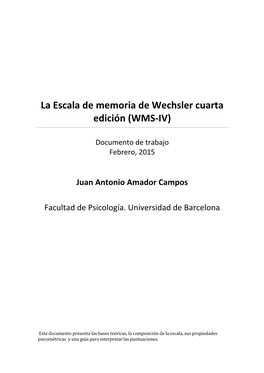 La Escala De Memoria De Wechsler Cuarta Edición (WMS-IV)