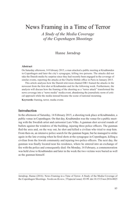 News Framing in a Time of Terror a Study of the Media Coverage of the Copenhagen Shootings