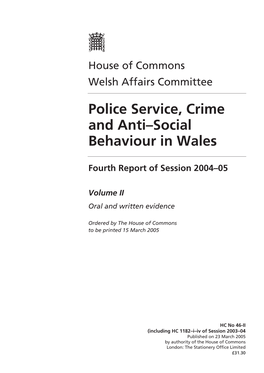 Police Service, Crime and Anti–Social Behaviour in Wales