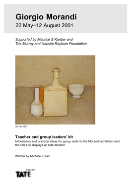 Giorgio Morandi 22 May–12 August 2001