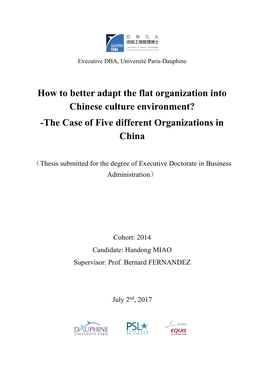 How to Better Adapt the Flat Organization Into Chinese Culture Environment? -The Case of Five Different Organizations in China