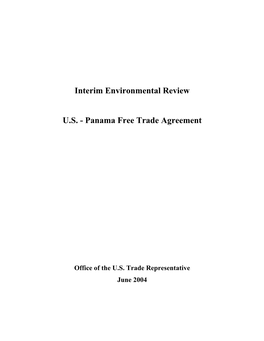 Interim Environmental Review U.S.-Panama FTA—June 2004