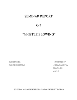 Seminar Report on “Whistle Blowing”