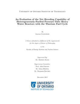 An Evaluation of the Net Breeding Capability of Heterogeneously-Fuelled Pressure-Tube Heavy Water Reactors with the Thorium Fuel Cycle