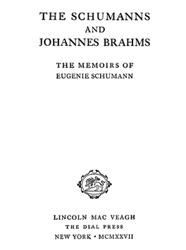 The Schumanns Johannes Brahms