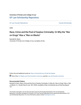 Race, Crime and the Pool of Surplus Criminality: Or Why the 