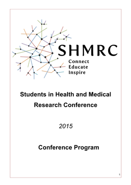 Students in Health and Medical Research Conference 2015