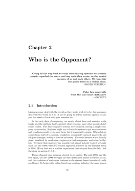 Chapter 2: Who Is the Opponent?