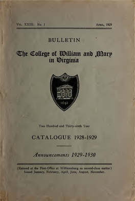 Bulletin of the College of William and Mary in Virginia--Catalogue Issue, 1928-1929