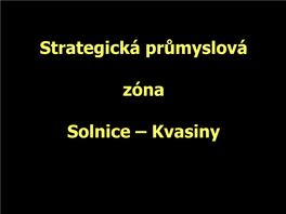 Strategická Průmyslová Zóna Solnice – Kvasiny