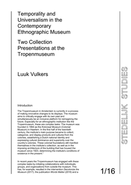 Temporality and Universalism in the Contemporary Ethnographic Museum Two Collection Presentations at the Tropenmuseum