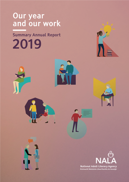 Our Year and Our Work NALA Annual Report 2019 ______1 Our Year and Our Work