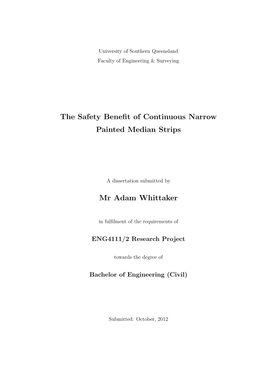 The Safety Benefit of Continuous Narrow Painted Median Strips Mr