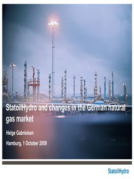 Statoilhydro and Changes in the German Natural Gas Market