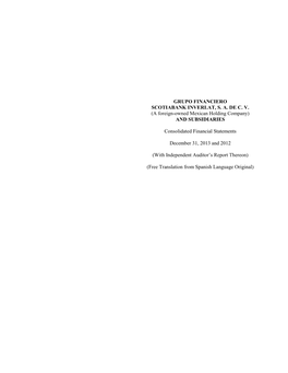 GRUPO FINANCIERO SCOTIABANK INVERLAT, S. A. DE C. V. (A Foreign-Owned Mexican Holding Company) and SUBSIDIARIES Consolidated