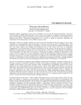 Thomas Hirschhorn “Superficial Engagement” January 14—February 11, 2006