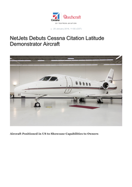 Netjets Debuts Cessna Citation Latitude Demonstrator Aircraft