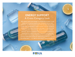 ENERGY SUPPORT a Cross-Category Look