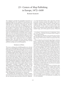 Centers of Map Publishing in Europe, 1472–1600 Robert Karrow