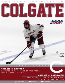 COLGATE Vs. HARVARD COLGATE Vs. DARTMOUTH