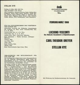 STELLAN RYE Freitag, 18. März 1966, 19.30 Uhr (ESTERREICHISCHES DER STUDENT VON PRAG FILMMUSEUM 1913. Produktion: Deutsche Bios