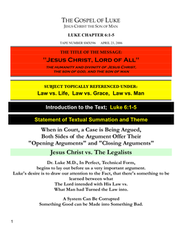Jesus Christ Vs. the Legalists