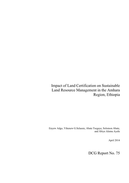 Impact of Land Certification on Sustainable Land Resource Management in the Amhara Region, Ethiopia