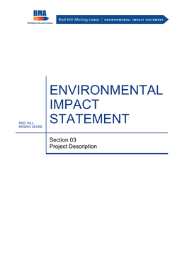 ENVIRONMENTAL IMPACT STATEMENT PROCESS FLOW BHP Billiton Mitsubishi Alliance