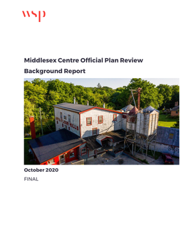 Middlesex Centre Official Plan Review Background Report