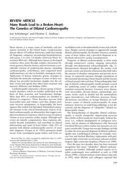 The Genetics of Dilated Cardiomyopathy Jost Scho¨Nberger* and Christine E