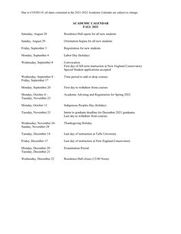 2021-2022 Academic Calendar Are Subject to Change