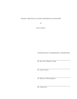 MODEL-CHECKING IN-LINED REFERENCE MONITORS by Meera Sridhar APPROVED by SUPERVISORY COMMITTEE: Dr. Kevin W. Hamlen, Chair Dr. Go