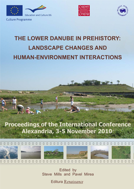 The Lower Danube in Prehistory: Landscape Changes and Human-Environment Interactions