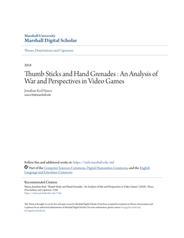 An Analysis of War and Perspectives in Video Games Jonathan Ked Nance Nance30@Marshall.Edu