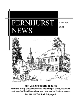 FERNHURST NEWS: for Contact Details Please See Page 1