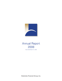 Annual Report 2008 Year Ended March 31, 2008