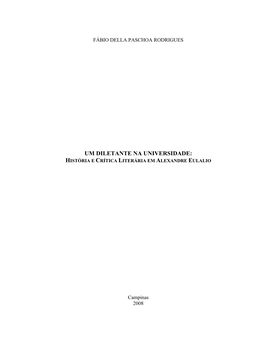 Um Diletante Na Universidade: História E Crítica Literária Em Alexandre Eulalio