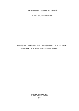 Universidade Federal Do Paraná Kelly Padovani