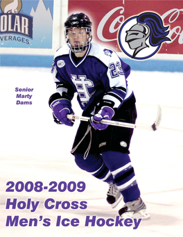 2008-2009 Holy Cross Men's Hockey Guide.Indd