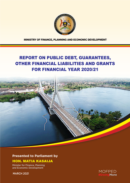 Report on Public Debt, Guarantees, Other Financial Liabilities and Grants for Financial Year 2020/21