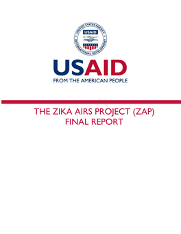 The Zika Airs Project (Zap) Final Report