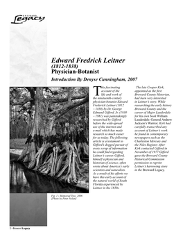 Edward Fredrick Leitner (1812-1838) Physician-Botanist Introduction by Denyse Cunningham, 2007