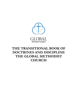 The Transitional Book of Doctrines and Discipline the Global Methodist Church