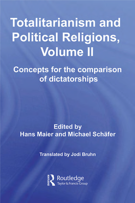Totalitarianism and Political Religions, Volume II: Concepts for The