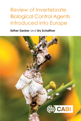 Review of Invertebrate Biological Control Agents Introduced Into Europe