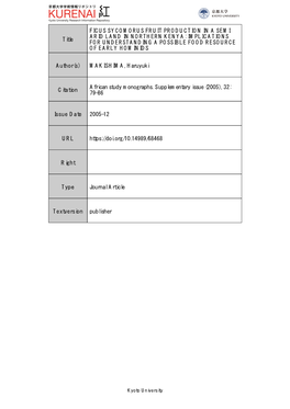 Title FICUS SYCOMORUS FRUIT PRODUCTION in a SEMI ARID LAND in NORTHERN KENYA: IMPLICATIONS for UNDERSTANDING a POSSIBLE FOOD