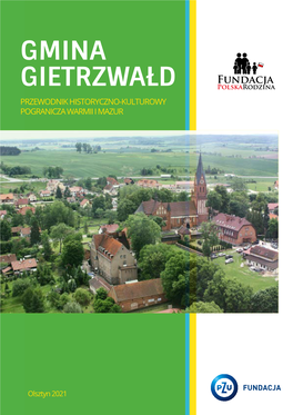 Gmina Gietrzwałd Przewodnik Historyczno-Kulturowy Pogranicza Warmii I Mazur