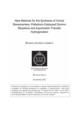 New Methods for the Synthesis of Vicinal Stereocenters: Palladium-Catalyzed Domino Reactions and Asymmetric Transfer Hydrogenation