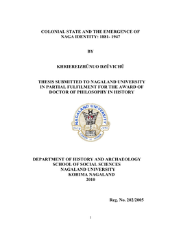 Colonial State and the Emergence of Naga Identity: 1881- 1947